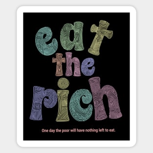 Eat The Rich Sticker